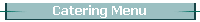 Catering Menu